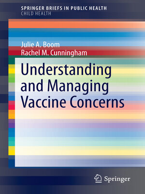 cover image of Understanding and Managing Vaccine Concerns